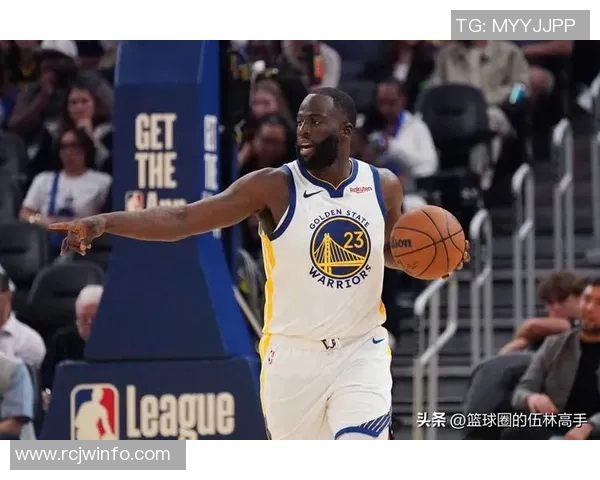 德雷蒙德格林在NBA的传奇旅程与对球队的深远影响分析